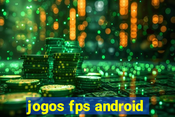 jogos fps android